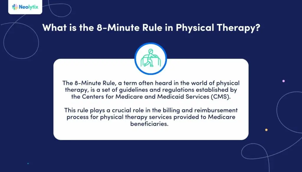 8 minute rule physical therapy