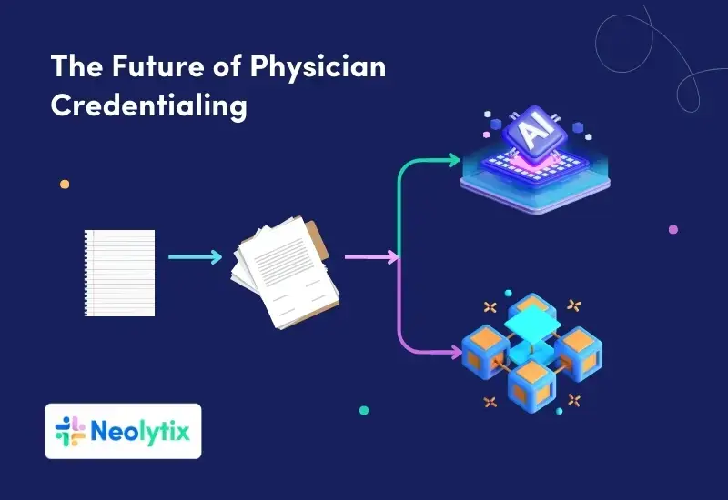 future of physician credentialing